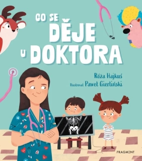 CO SE DĚJE U DOKTORA