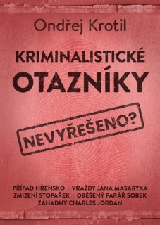 KRIMINALISTICKÉ OTAZNÍKY