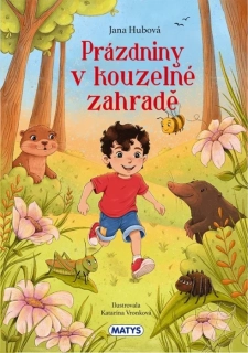 PRÁZDNINY V KOUZELNÉ ZAHRADĚ