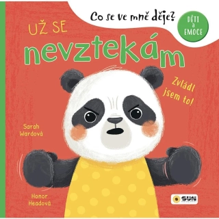 UŽ SE NEVZTEKÁM - CO SE VE MNĚ DĚJE?