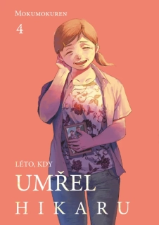 LÉTO, KDY UMŘEL HIKARU 4