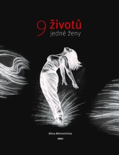 9 ŽIVOTŮ JEDNÉ ŽENY