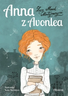 ANNA Z AVONLEA 2 ANNA ZE ZELENÉHO DOMU