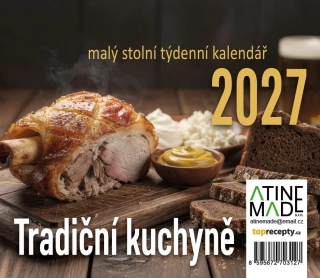KALENDÁŘ 2027 TRADIČNÍ KUCHYNĚ, MALÝ STOLNÍ