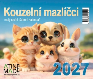 KALENDÁŘ 2027 KOUZELNÍ MAZLÍČCI, MALÝ STOLNÍ, TÝDENNÍ, 13 X 15 CM