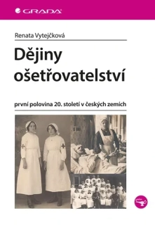 DĚJINY OŠETŘOVATELSTVÍ    první polovina 20. století v českých zemích