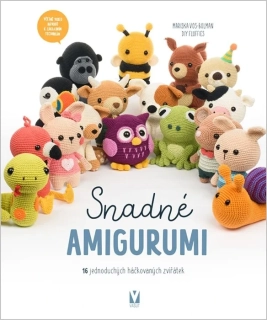 SNADNÉ AMIGURUMI - 16 JEDNODUCHÝCH HÁČKOVANÝCH ZVÍŘÁTEK