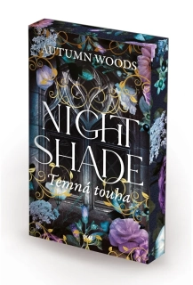 NIGHTSHADE - TEMNÁ TOUHA 1 UNIVERZITA SORROWSONG
