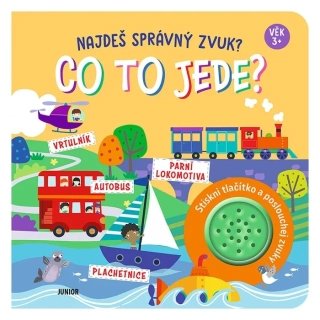 NAJDEŠ SPRÁVNÝ ZVUK? CO TO JEDE?