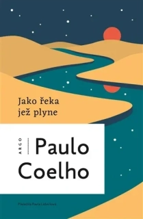 JAKO ŘEKA, JEŽ PLYNE