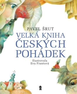 VELKÁ KNIHA ČESKÝCH POHÁDEK - 2. VYDÁNÍ