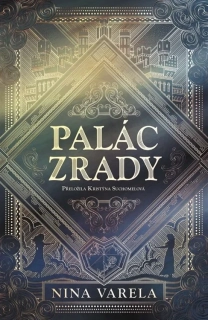 PALÁC ZRADY 1 CRIEŘINA VÁLKA