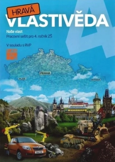 HRAVÁ VLASTIVĚDA 4 - NAŠE VLAST - PS