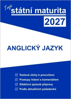 TVOJE STÁTNÍ MATURITA 2027 - AJ