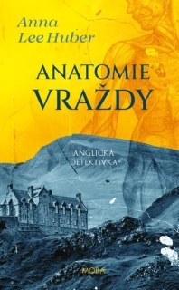 ANATOMIE VRAŽDY 1 KIERA DARBYOVÁ