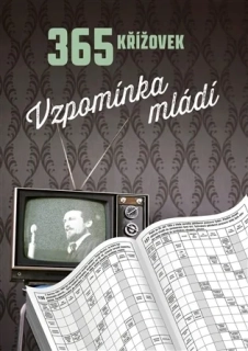365 KŘÍŽOVEK - VZPOMÍNKA MLÁDÍ