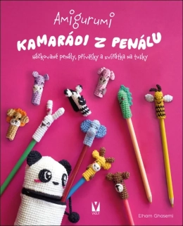 AMIGURUMI - KAMARÁDI Z PENÁLU