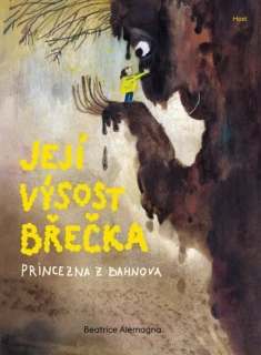 JEJÍ VÝSOST BŘEČKA, PRINCEZNA Z BAHNOVA