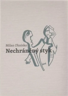 NECHRÁNĚNÝ STYK