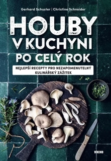 HOUBY V KUCHYNI PO CELÝ ROK