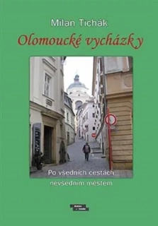 OLOMOUCKÉ VYCHÁZKY