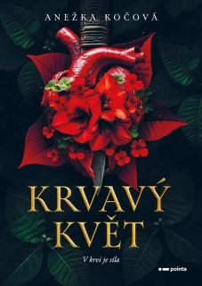 KRVAVÝ KVĚT 3 KVĚTINOVÉ VÁLKY