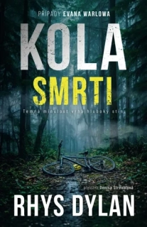 KOLA SMRTI 2 EVAN WARLOW