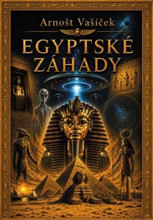 EGYPTSKÉ ZÁHADY