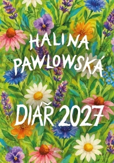 HALINA PAWLOWSKÁ: DIÁŘ 2027