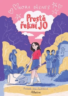 PROSTĚ ŘEKNI JO