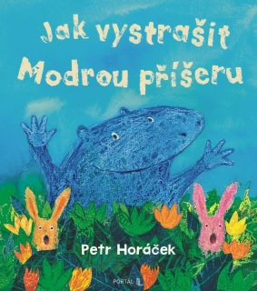 JAK VYSTRAŠIT MODROU PŘÍŠERU