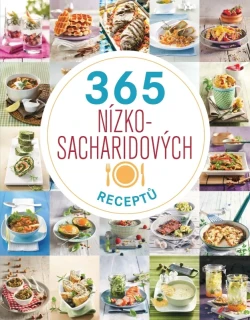 365 NÍZKOSACHARIDOVÝCH RECEPTŮ - 3. VYD.