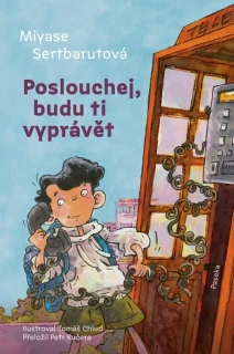 POSLOUCHEJ, BUDU TI VYPRÁVĚT