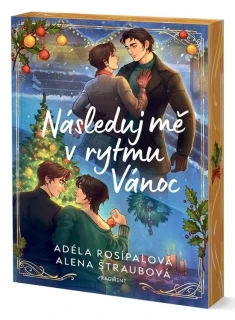 NÁSLEDUJ MĚ V RYTMU VÁNOC