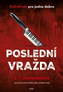 POSLEDNÍ VRAŽDA 3 TEMNÝ ZLOČIN