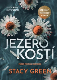 JEZERO KOSTÍ 8 NIKKI HUNT