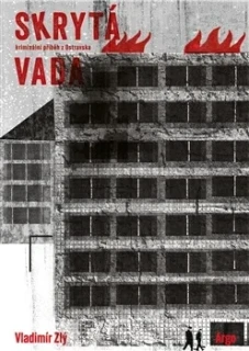 SKRYTÁ VADA 4 IVOŠ KYLIÁN