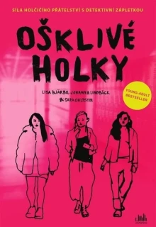 OŠKLIVÉ HOLKY