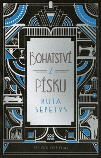 BOHATSTVÍ Z PÍSKU
