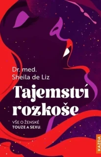 TAJEMSTVÍ ROZKOŠE