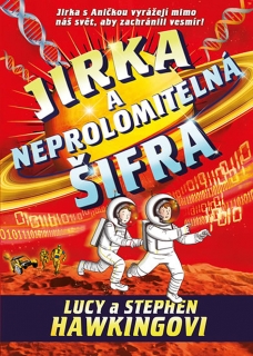 JIRKA A NEPROLOMITELNÁ ŠIFRA - 2. VYDÁNÍ