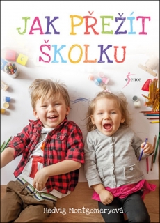 ZÁZRAČNÉ RODIČOVSTVÍ 3: JAK PŘEŽÍT ŠKOLK