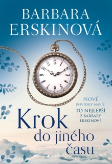 KROK DO JINÉHO ČASU - TO NEJLEPŠÍ Z B.E.