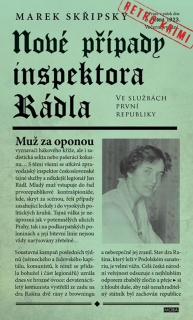 NOVÉ PŘÍPADY INSPEKTORA RÁDLA