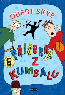 PŘÍŠERKA Z KUMBÁLU