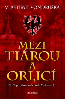 MEZI TIÁROU A ORLICÍ-4.VYDÁNÍ