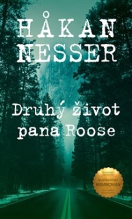 DRUHÝ ŽIVOT PANA ROOSE 3 INSPEKTOR GUNNAR BARBAROTTI