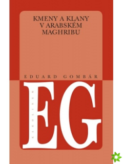 KMENY A KLANY V ARABSKÉM MAGHRIBU