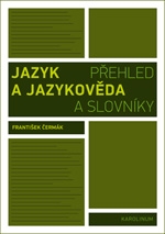 JAZYK A JAZYKOVĚDA