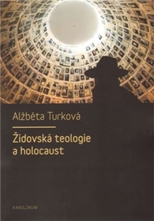 ŽIDOVSKÁ TEOLOGIE A HOLOCAUST